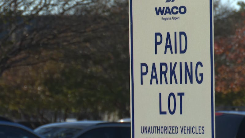 Waco airport looks into enforcement measures as 30% of visitors skip parking fees
