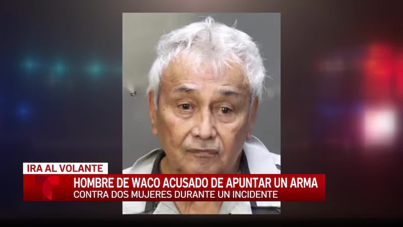 Hombre de Waco amenaza con matar a mujeres a punta de pistola durante un incidente de ira al...