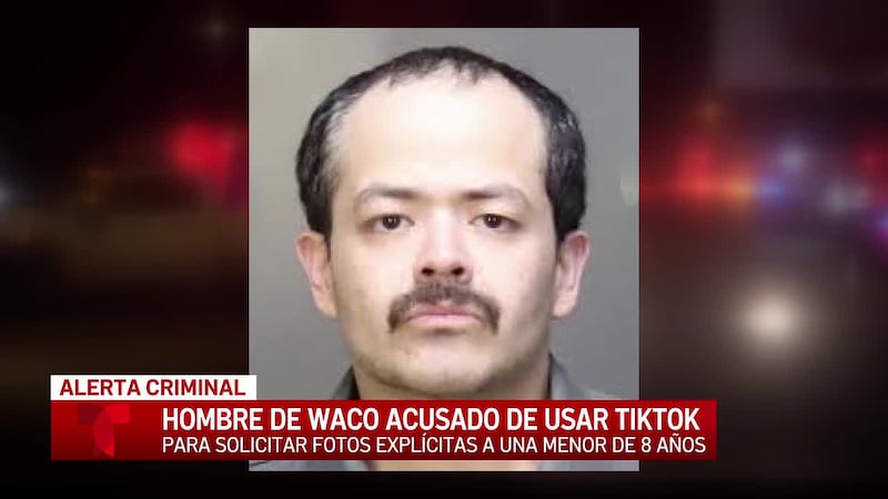 Hombre de Waco recibe fotos de carácter sexual de una niña de 8 años, que conoció en TikTok