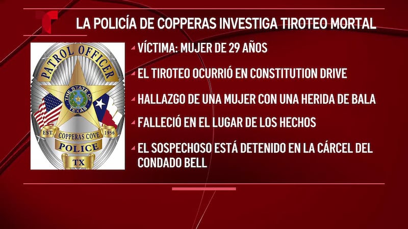 Mujer muere tras recibir un disparo en Copperas Cove, detienen al sospechoso de asesinato en...
