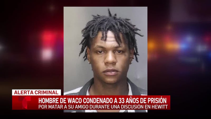 Hombre de Waco es condenado a 33 años de prisión por el asesinato de un hombre de Hewitt en 2025