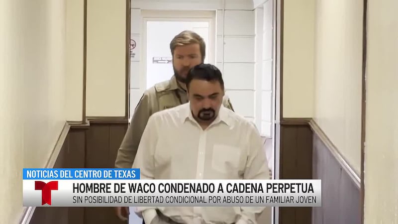 Hombre de Waco es condenado a cadena perpetua sin libertad condicional por abuso sexual de un...