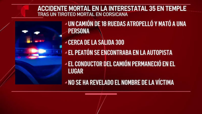 Peatón muere tras un accidente la tarde del domingo en la I-35 en Temple